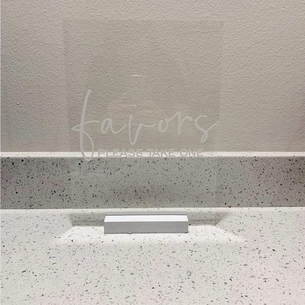 Favors Acrylic Sign w/ Wooden Base